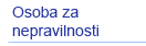 Osoba za nepravilnosti
